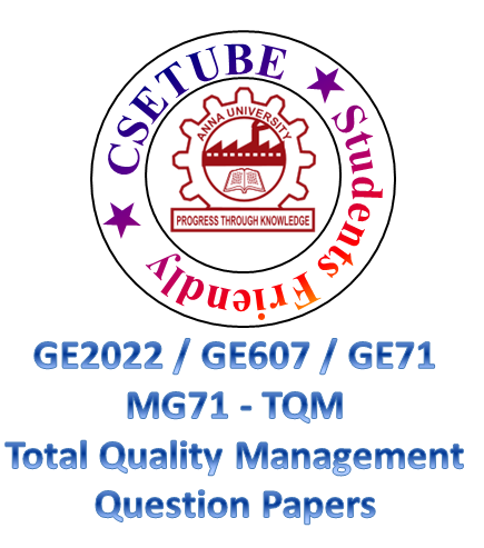 Ge2022 total quality management question papers anna university